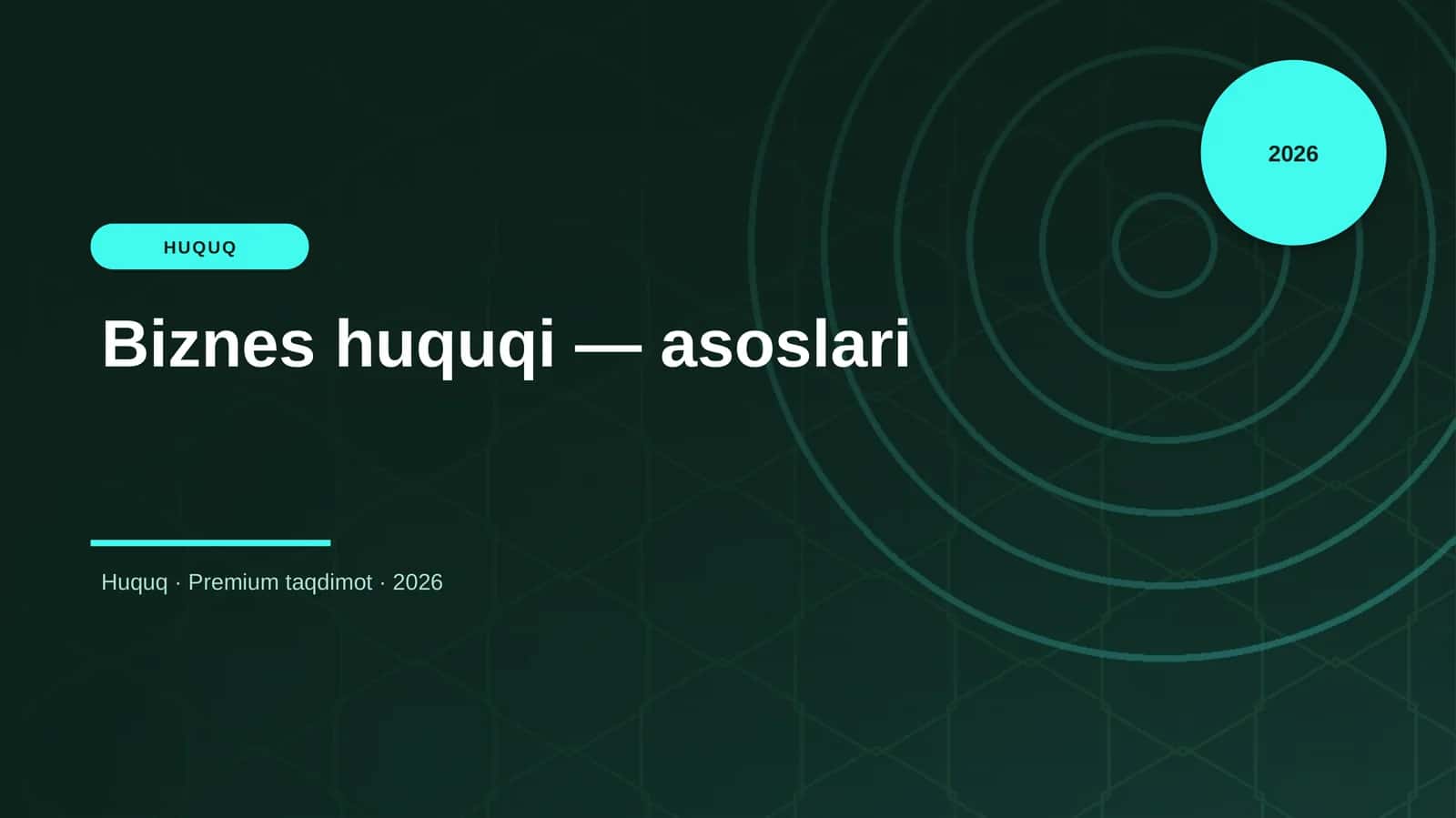 Biznes huquqi — asoslari 1