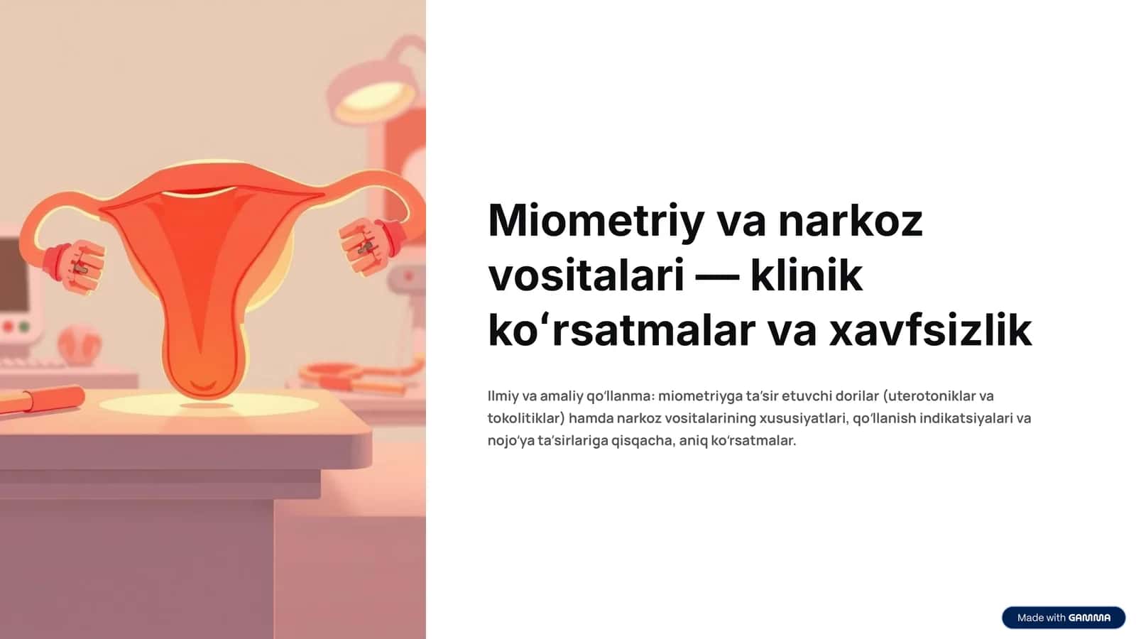 Miometriy va narkoz vositalari — klinik koʻrsatmalar va xavfsizlik 1
