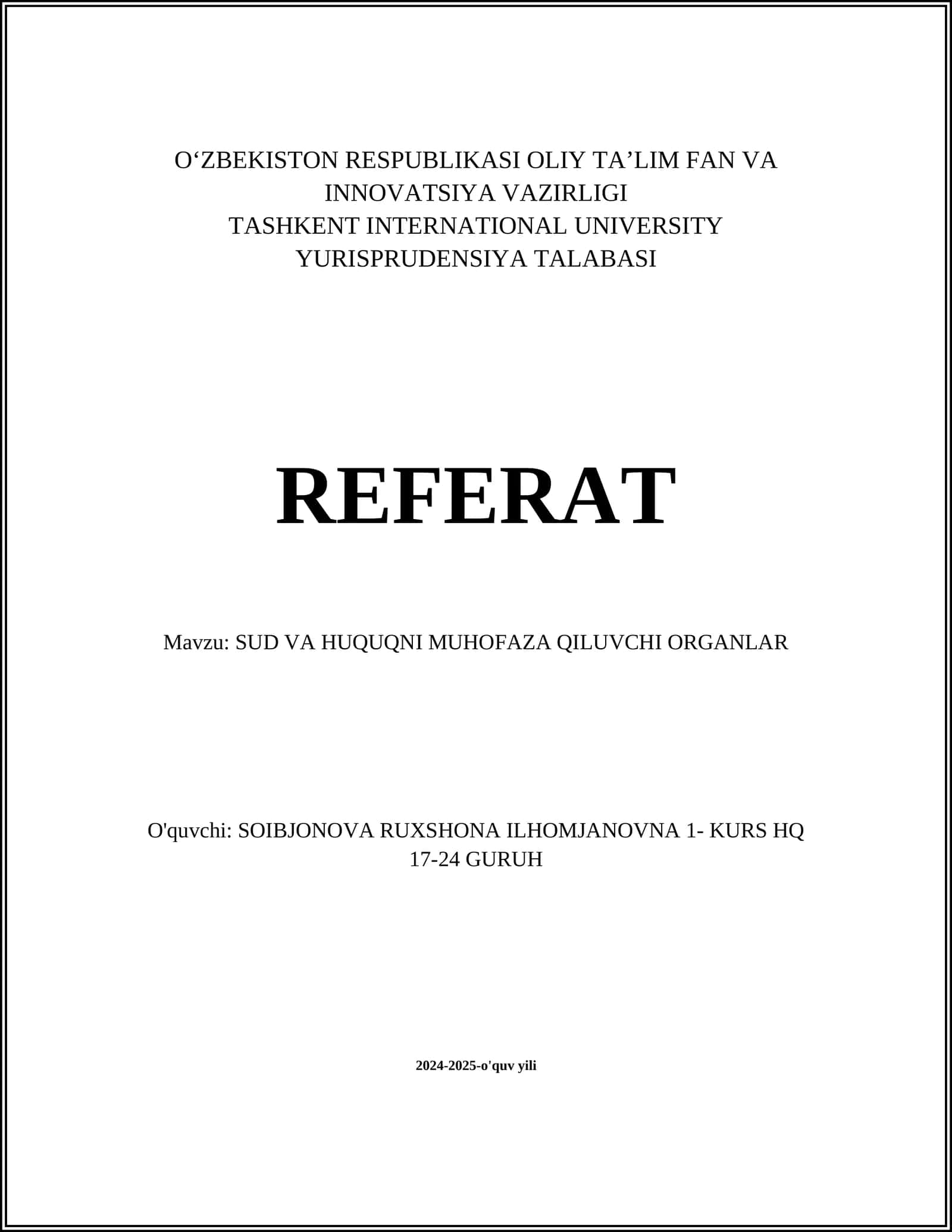 Mavzu: SUD VA HUQUQNI MUHOFAZA QILUVCHI ORGANLAR 1