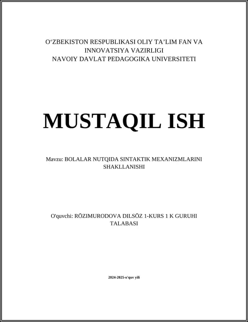 BOLALAR NUTQIDA SINTAKTIK MEXANIZMLARINI SHAKLLANISHI 1