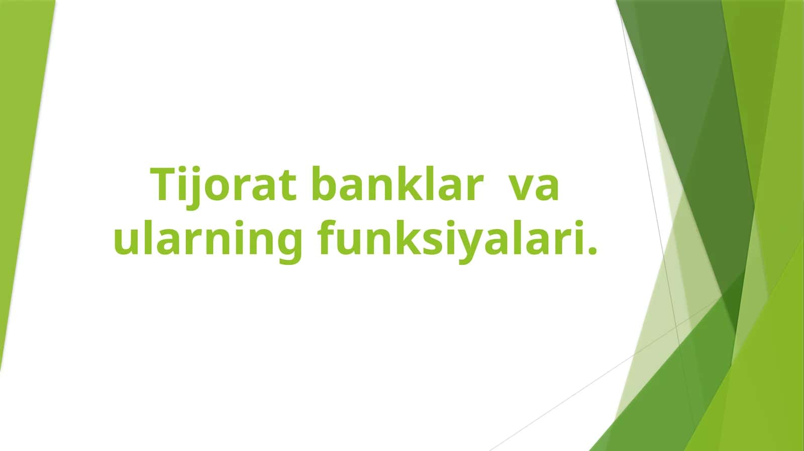 Tijoratbanklar va ularning funksiyalari 1