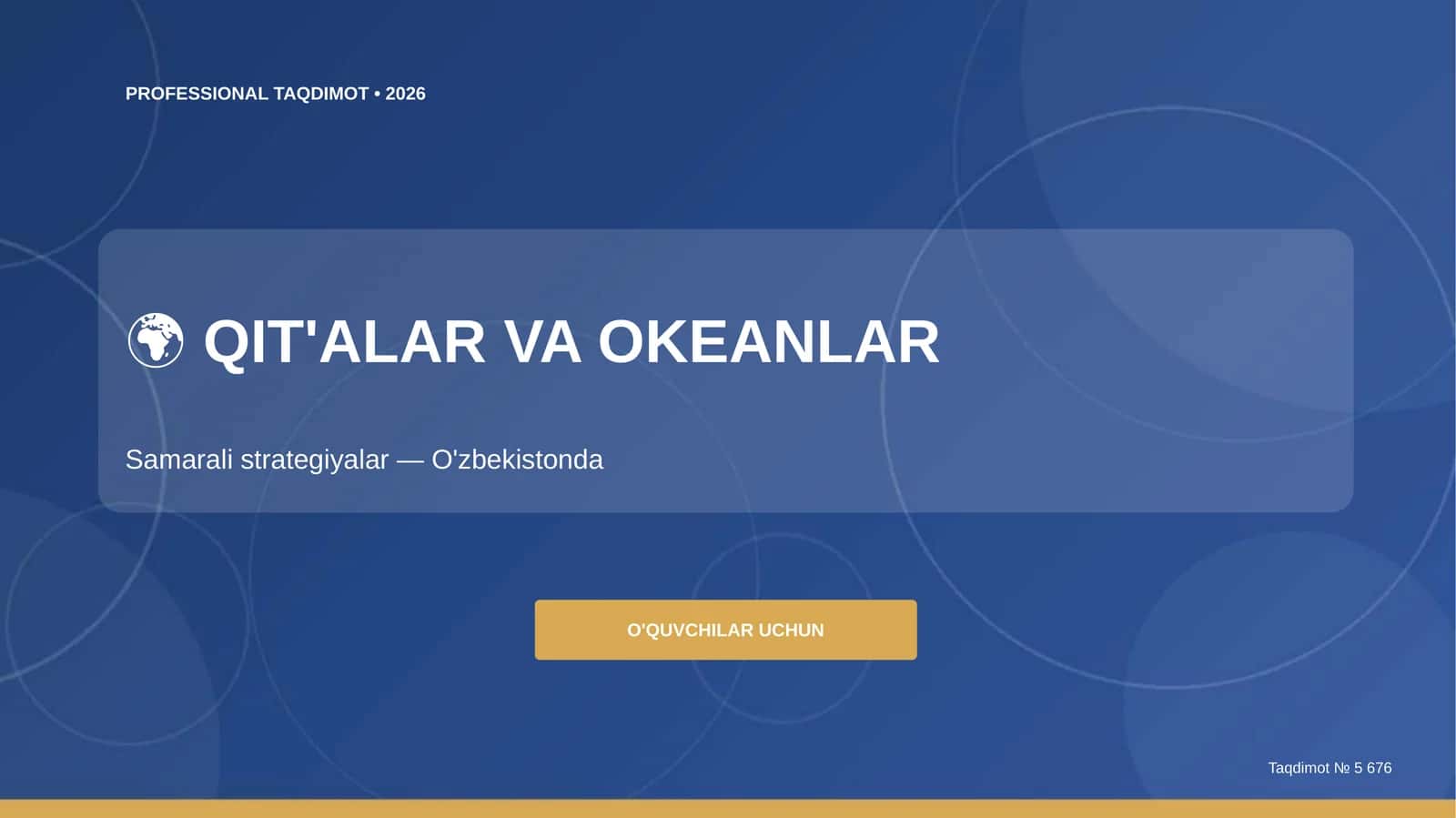 Qit'alar va okeanlar: samarali strategiyalar (O'zbekistonda) [o'quvchilar uchun] 1
