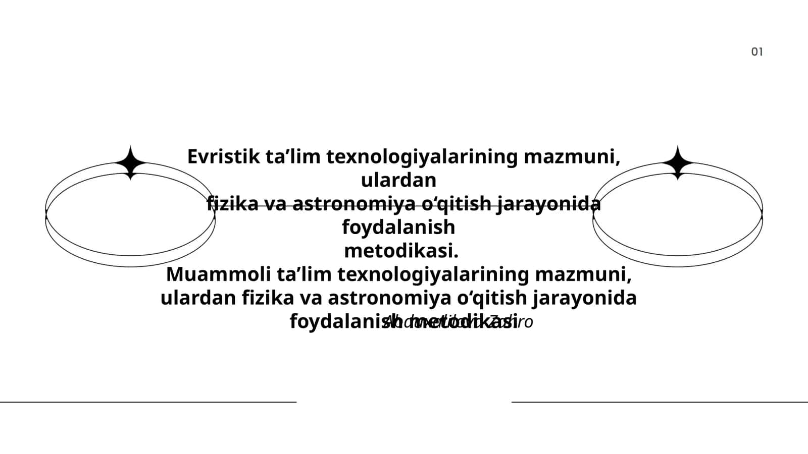 Evristik ta’lim texnologiyalarining mazmuni, ulardan fizika va astronomiya o‘qitish jarayonida foydalanish metodikasi 1