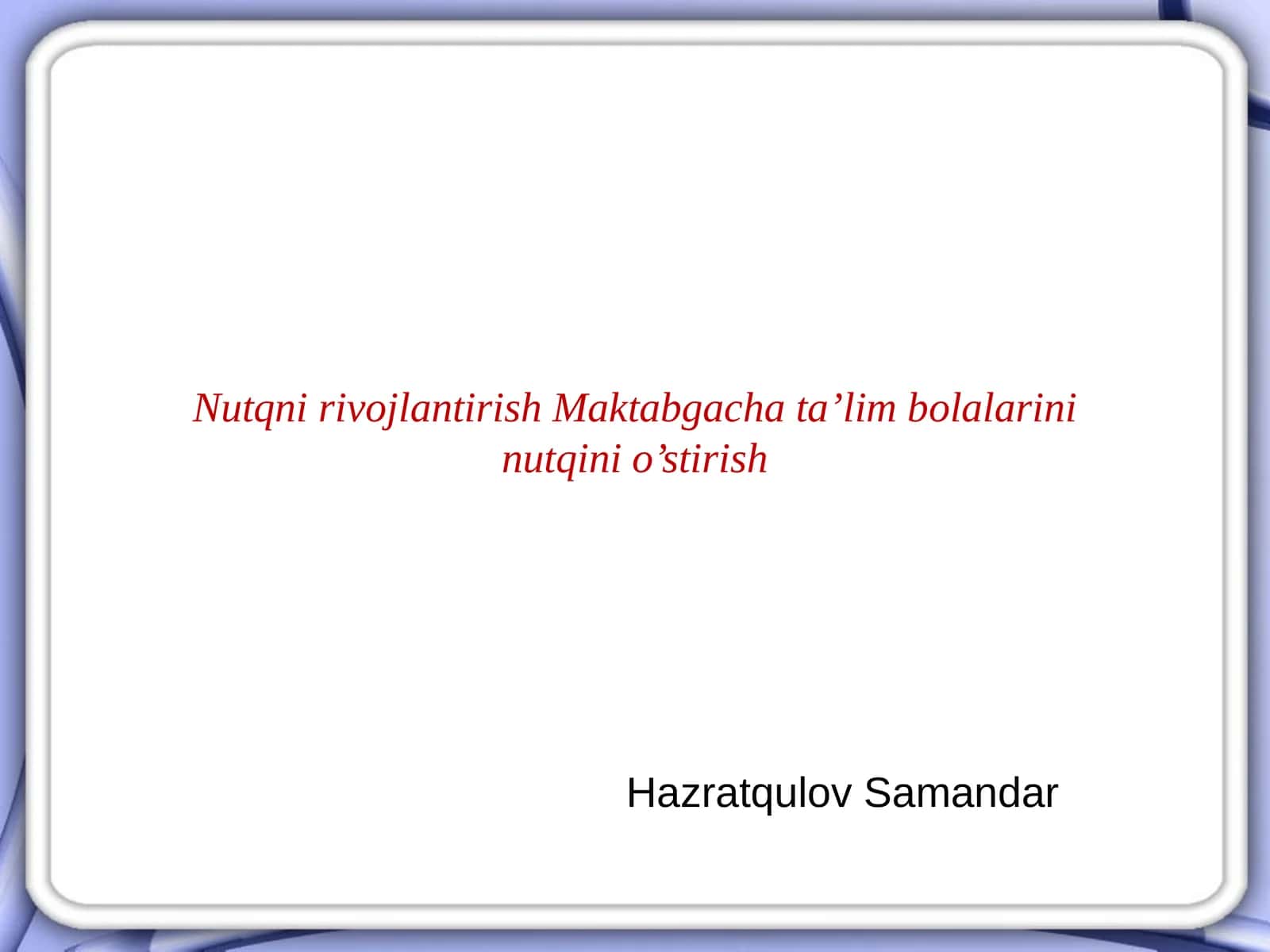 Nutqnirivojlantirish Maktabgachata’lim 1