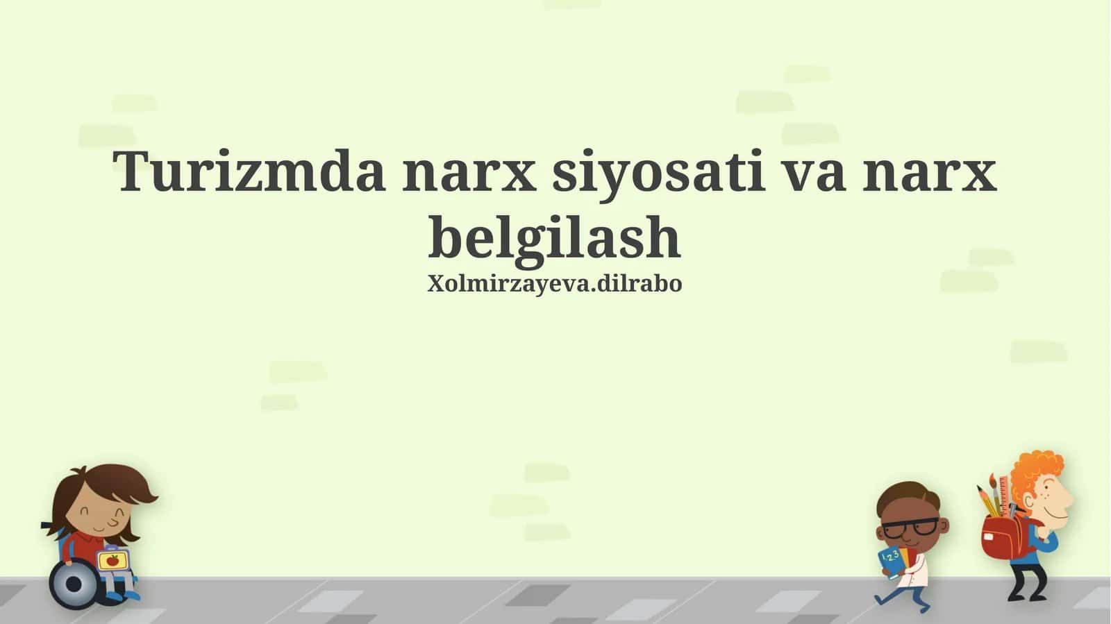 Turizmda narx siyosati va narx belgilash 1