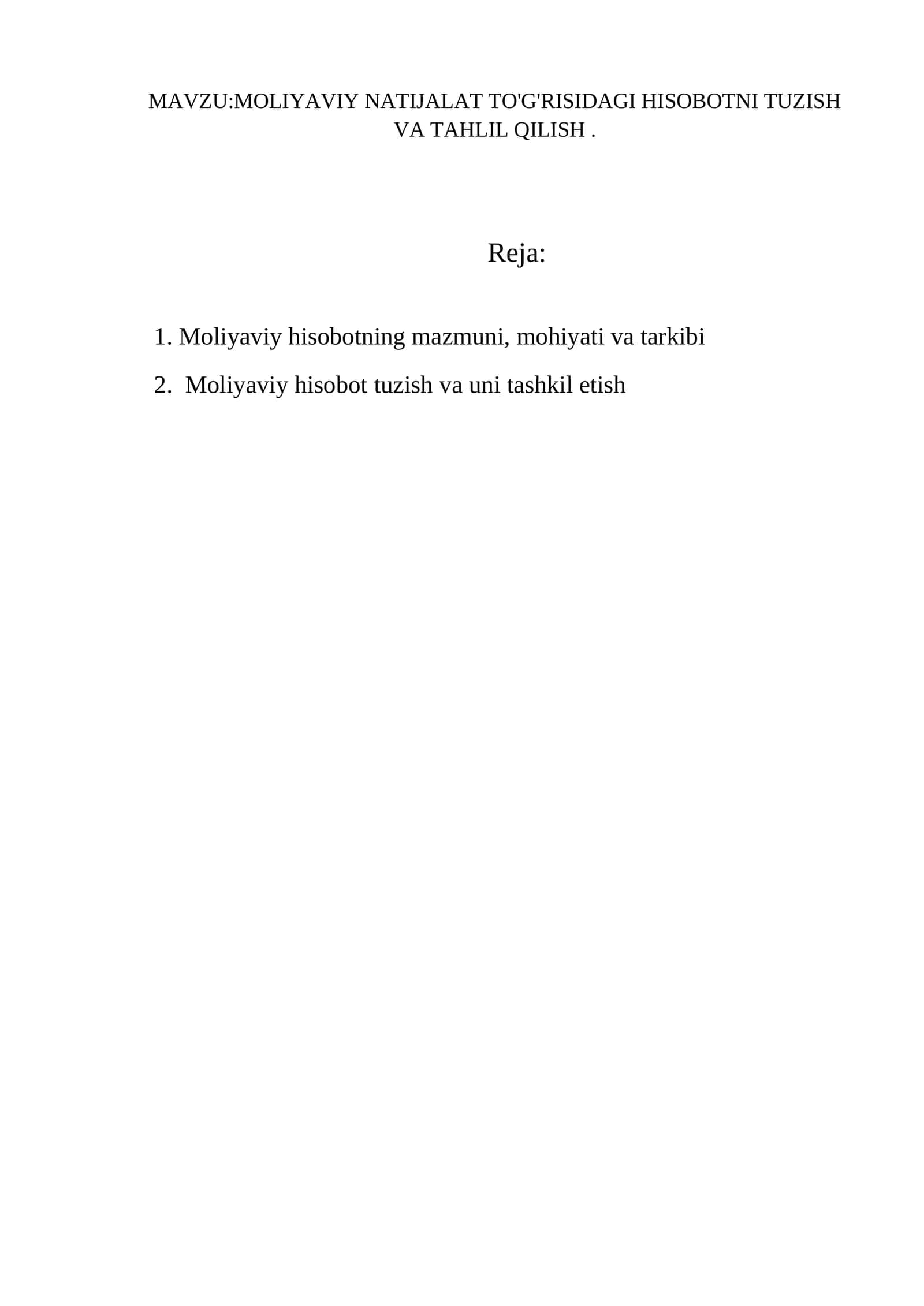 Moliyaviy natijalar to'g'risidagi hisobotni tuzish va tahlil qilish 1