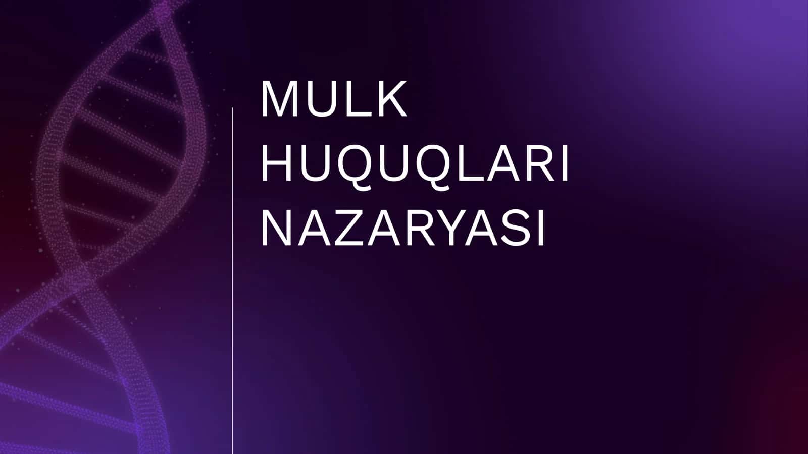 MULK HUQUQLARI NAZARYASI 1