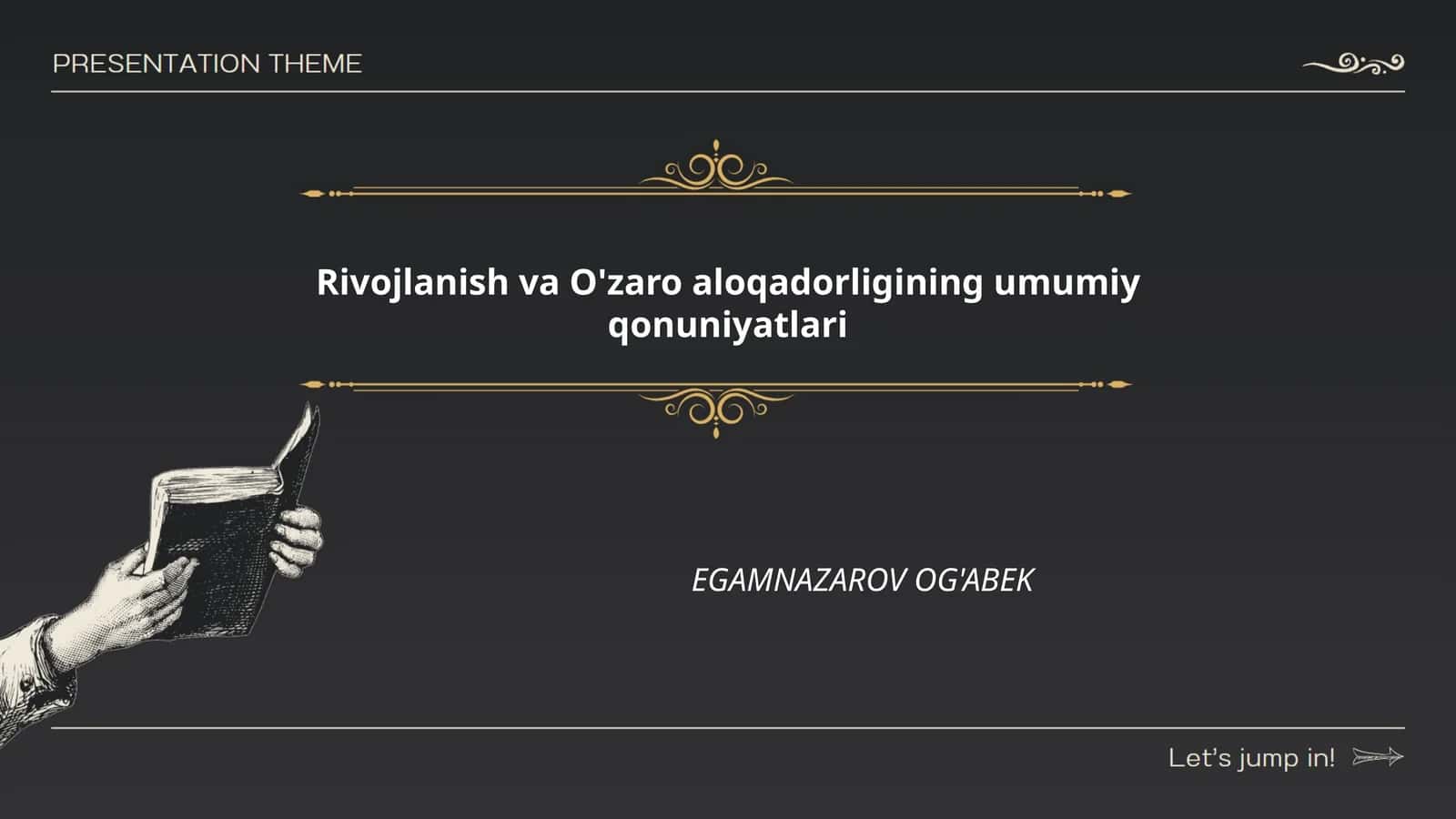 Rivojlanish va O'zaro aloqadorligining umumiy qonuniyatlari 1