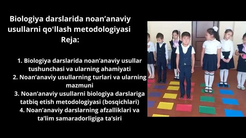 Biologiya darslarida noanʼanaviy usullarni qoʻllash metodologiyasi 1