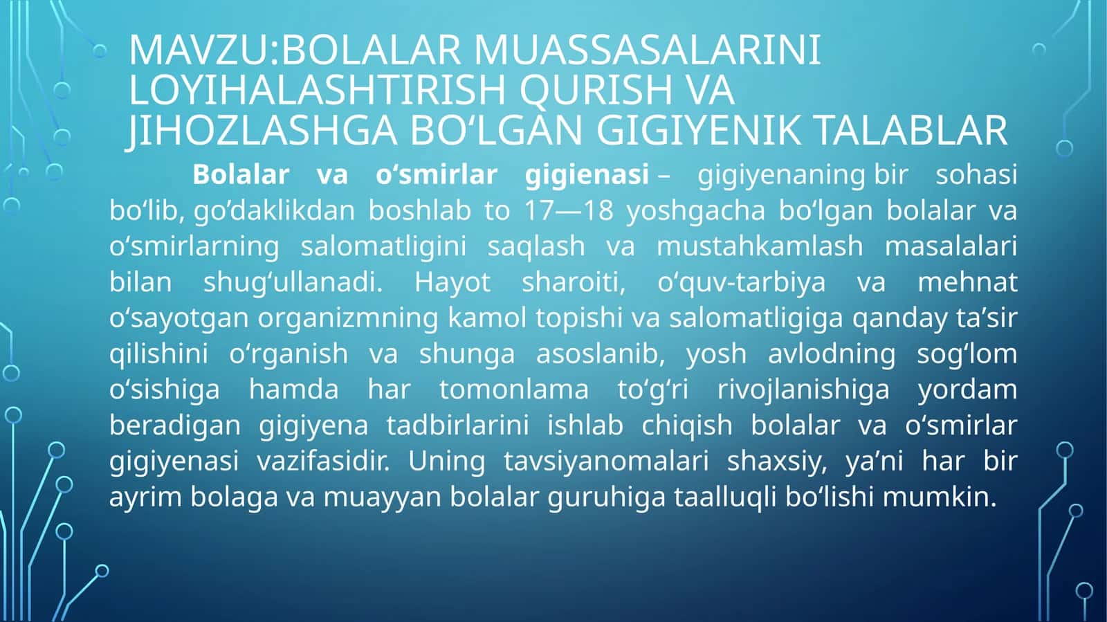 Bolalar muassasalarini loyihalashtirish qurish va jihozlashga bo‘lgan gigiyenik talablar 1