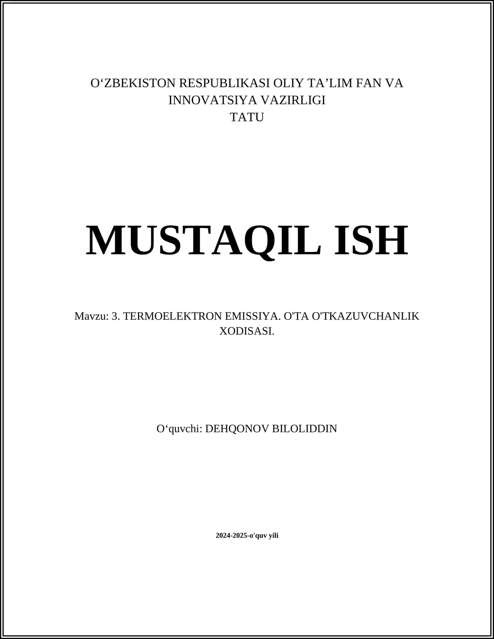 TERMOELEKTRON EMISSIYA. O'TA O'TKAZUVCHANLIK XODISASI 1