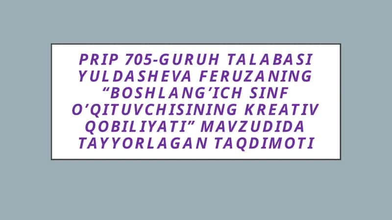 Boshlang’ichs info’qituvchisining kreativ qobiliyati 1