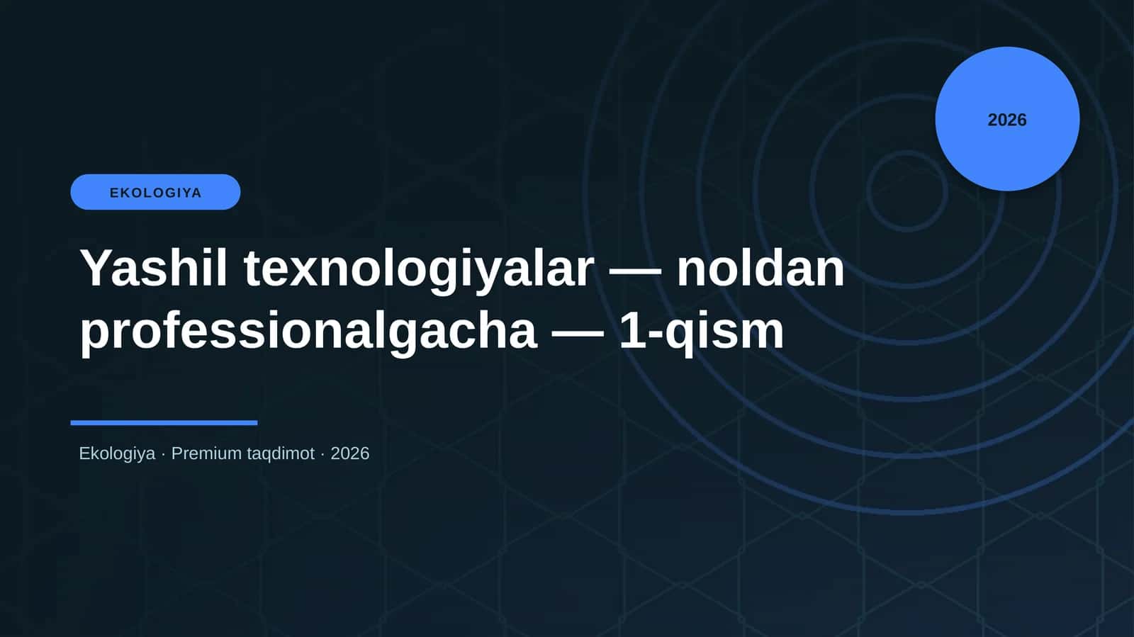 Yashil texnologiyalar — noldan professionalgacha — 1 1