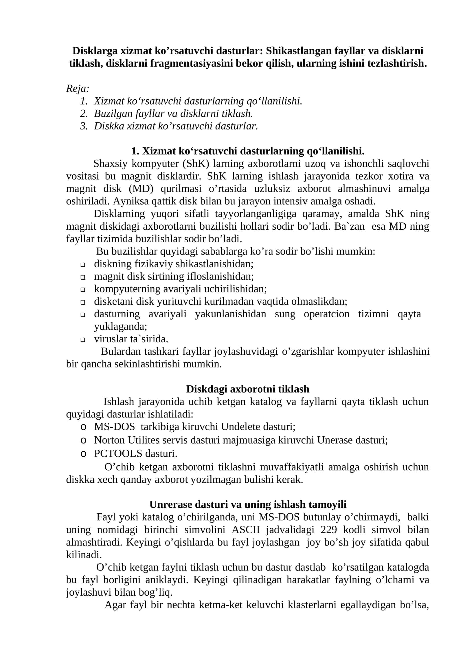 Disklarga xizmat ko’rsatuvchi dasturlar 1