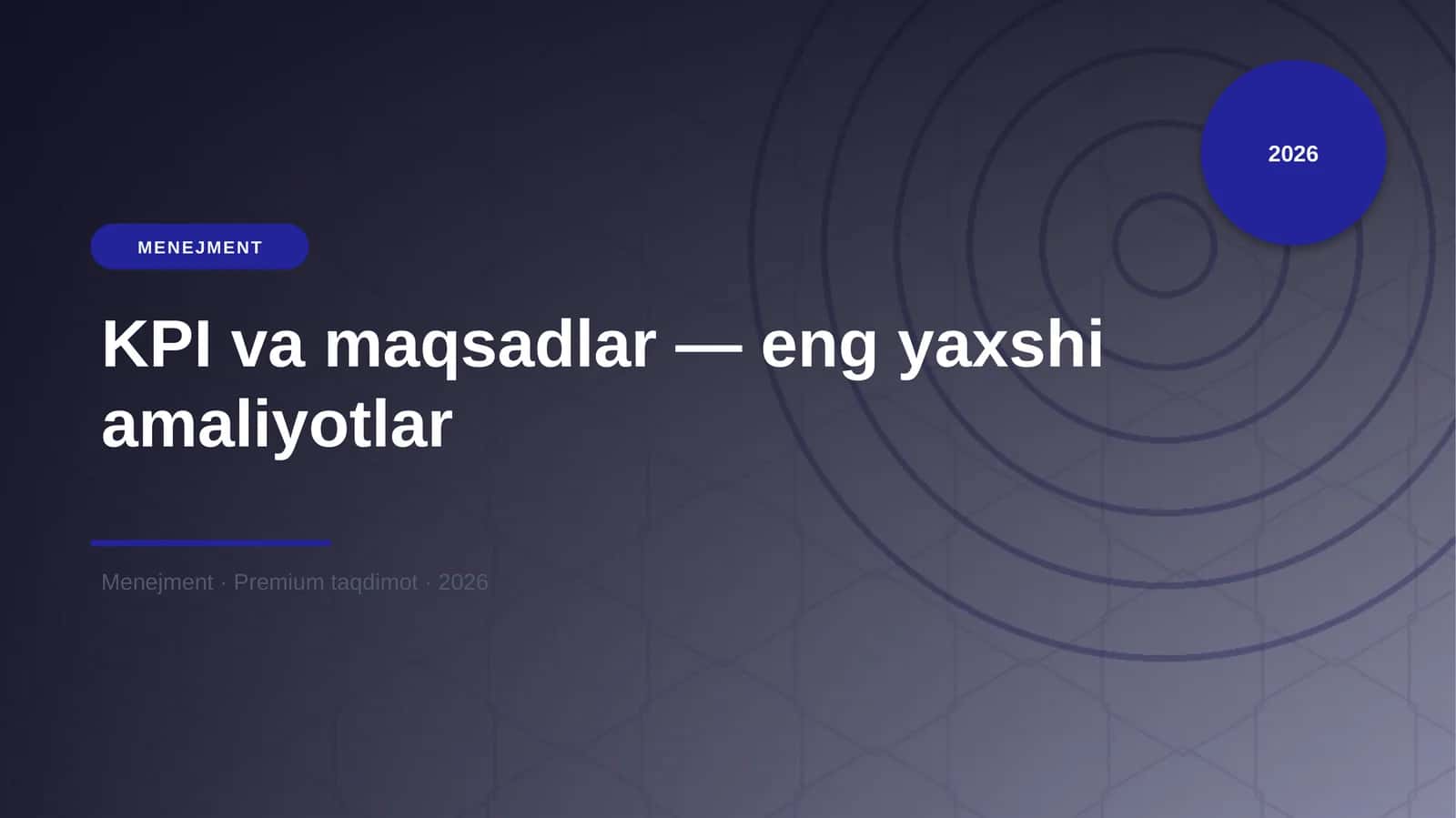 KPI va maqsadlar — eng yaxshi amaliyotlar 1