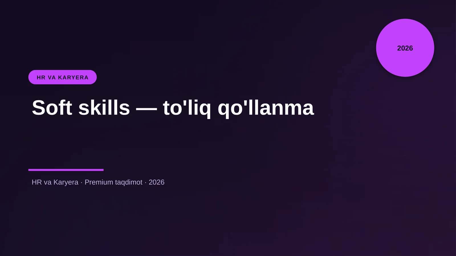 Soft skills — to'liq qo'llanma 1