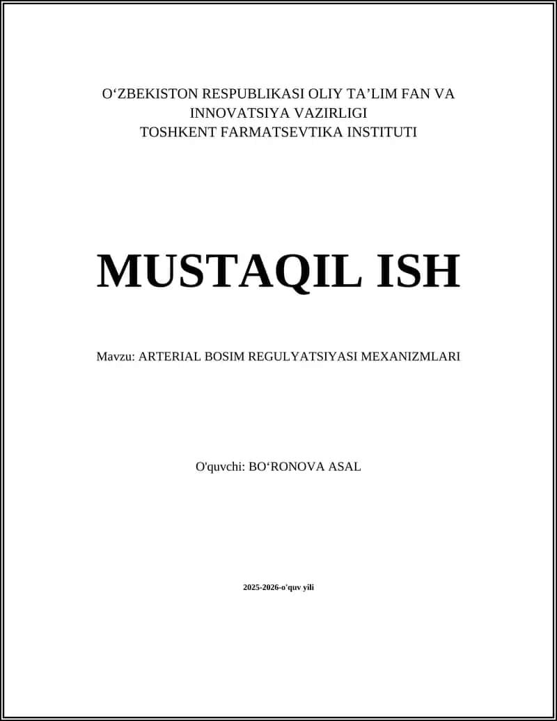 ARTERIAL BOSIM REGULYATSIYASI MEXANIZMLARI 1