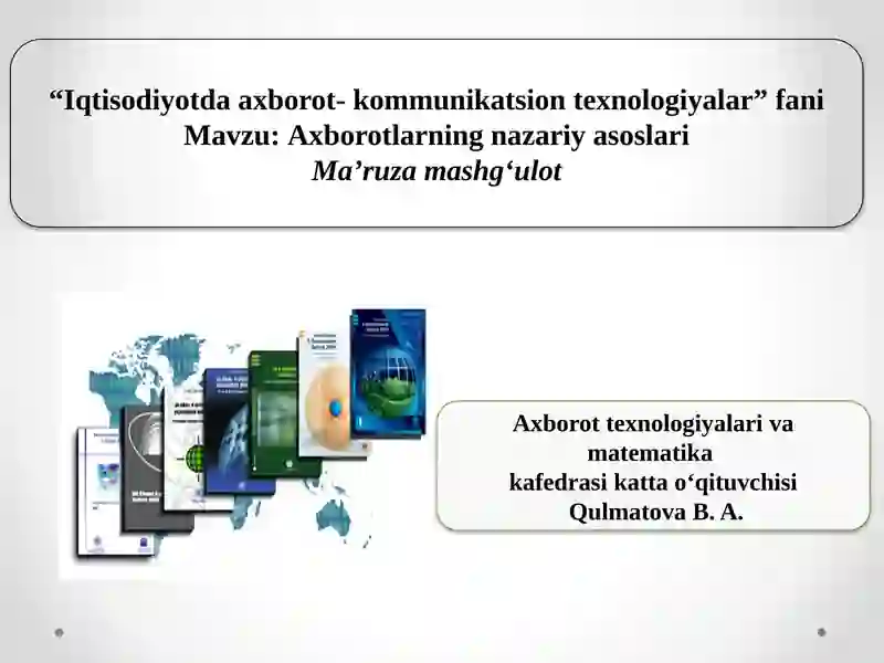 Iqtisodiyotda axborot-kommunikatsion texnologiyalari