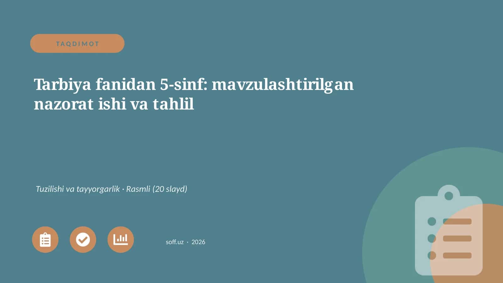Tarbiya fanidan 5-sinf: mavzulashtirilgan nazorat ishi va tahlil 1
