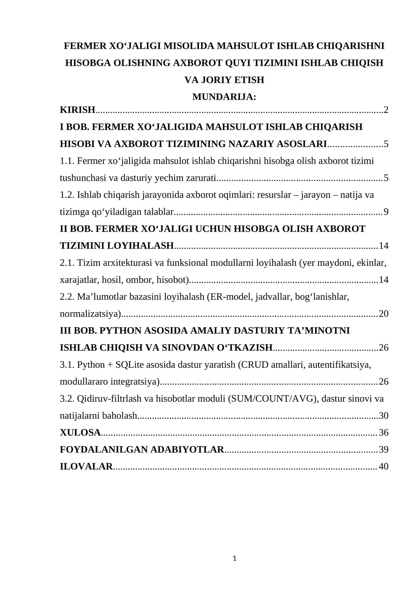 FERMER XO‘JALIGI MISOLIDA MAHSULOT ISHLAB CHIQARISHNI HISOBGA OLISHNING AXBOROT QUYI TIZIMINI ISHLAB CHIQISH VA JORIY ETISH 1