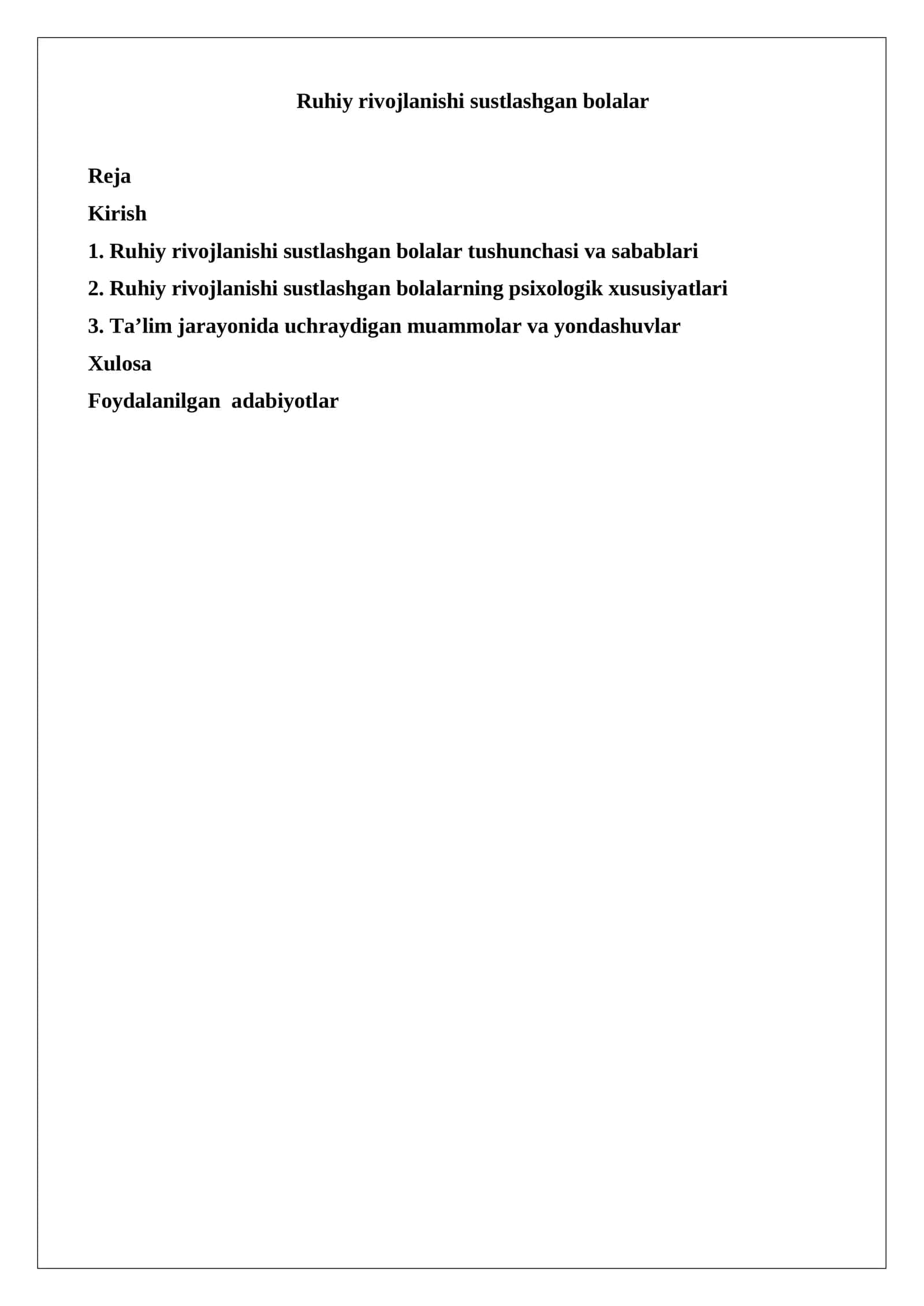 Ruhiy rivojlanishi sustlashgan bolalar 1