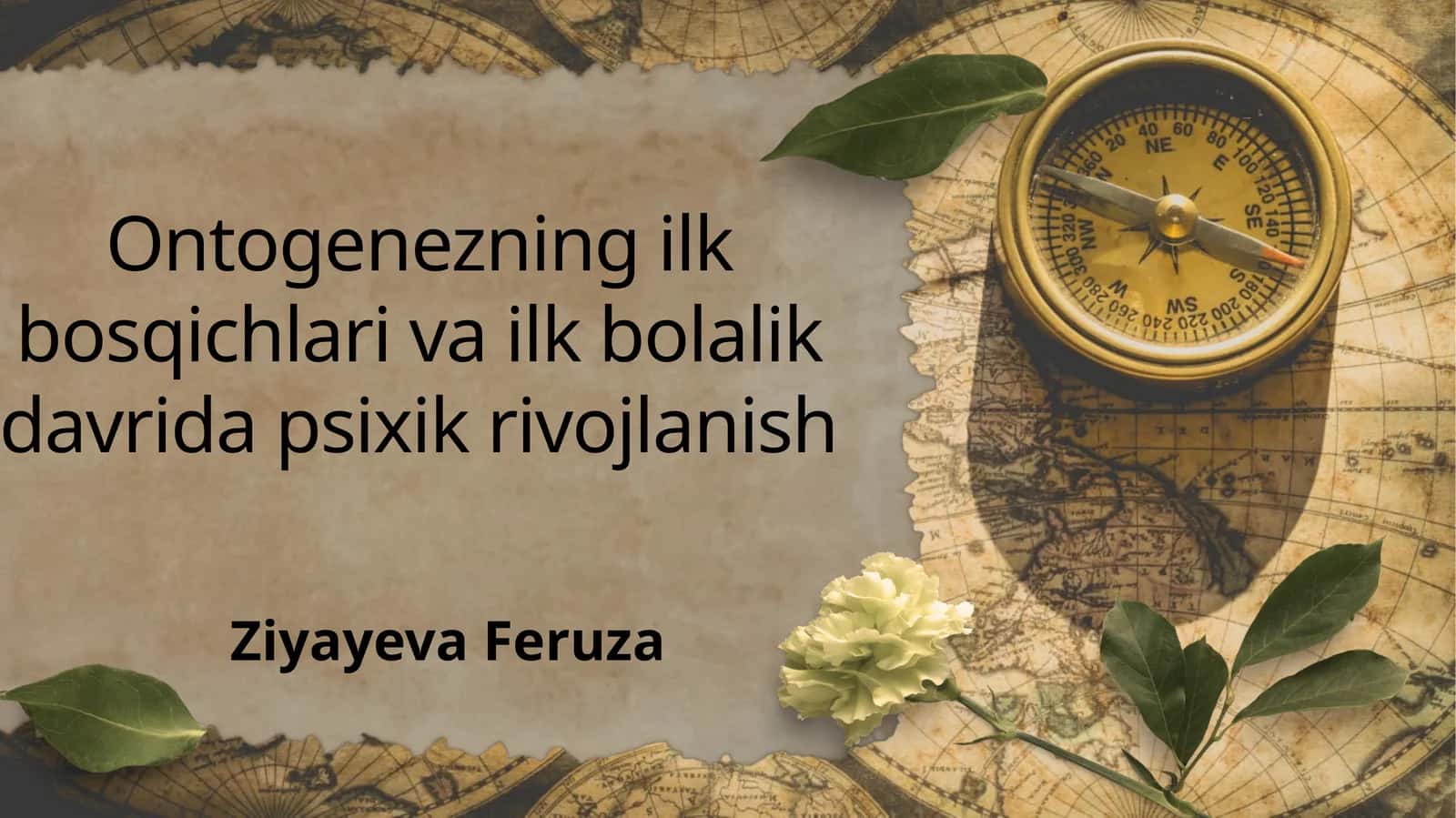Ontogenezning ilk bosqichlari va ilk bolalik davrida psixik rivojlanish 1