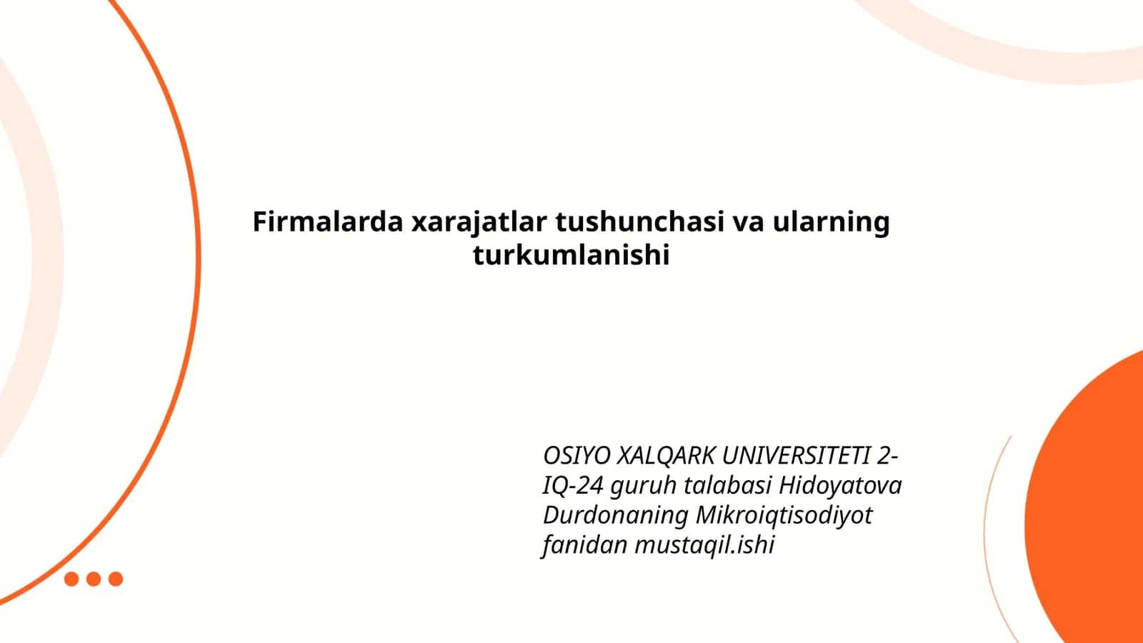 Firmalarda xarajatlar tushunchasi va ularning turkumlanishi 1
