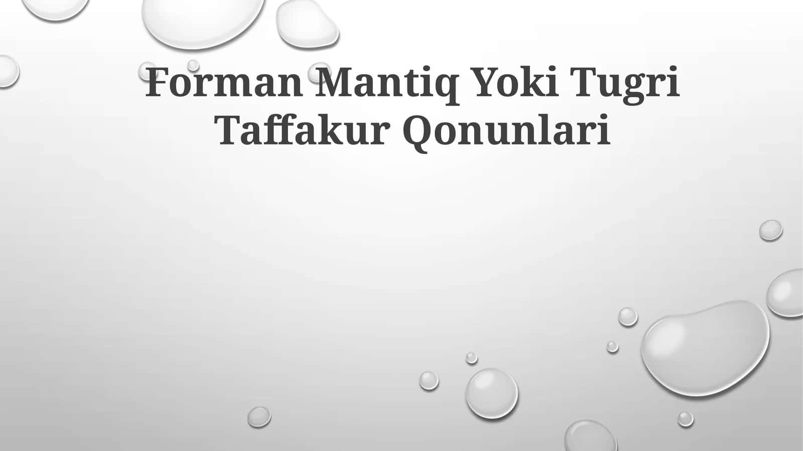 Forman Mantiq Yoki Tugri Taffakur Qonunlari 1