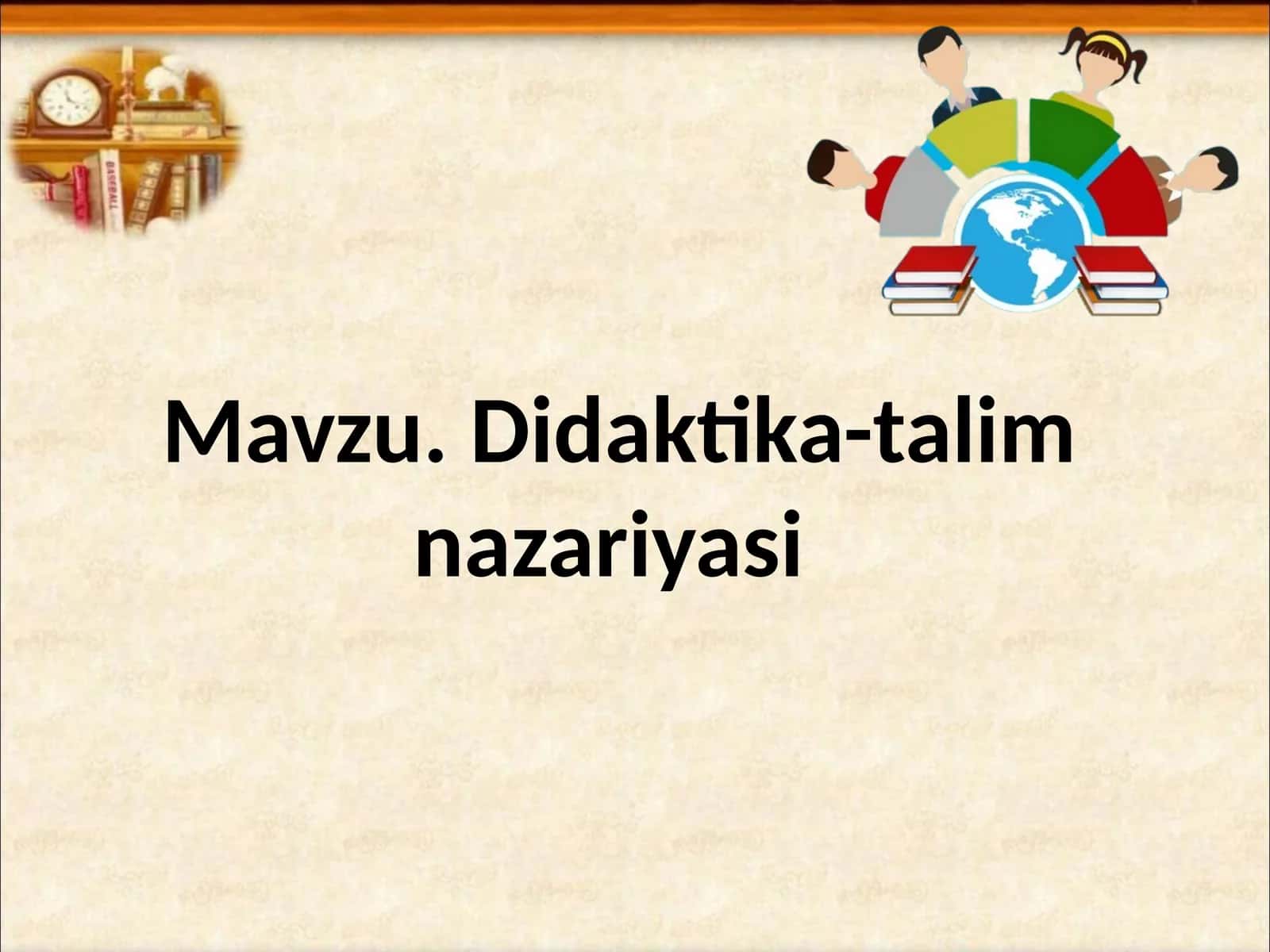 Didaktika-talim nazariyasi 1