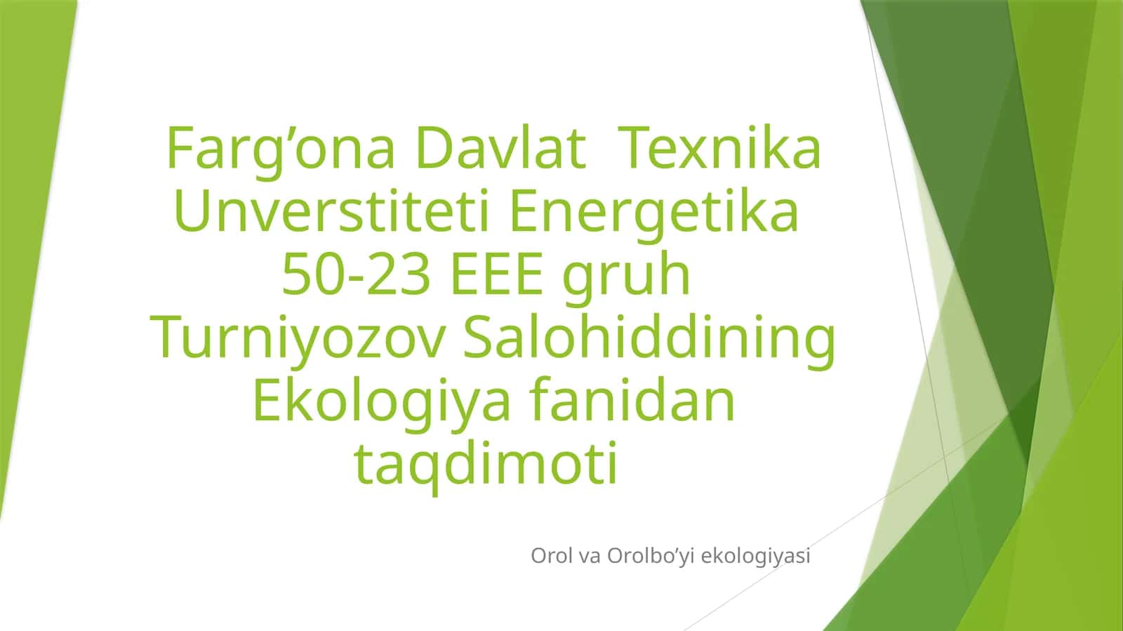 Orol va Orolbo’yi ekologiyasi 1