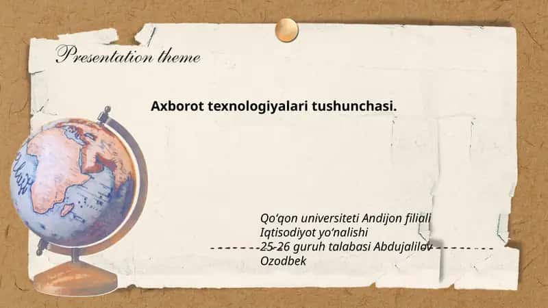 Axborot texnologiyalari tushunchasi 1