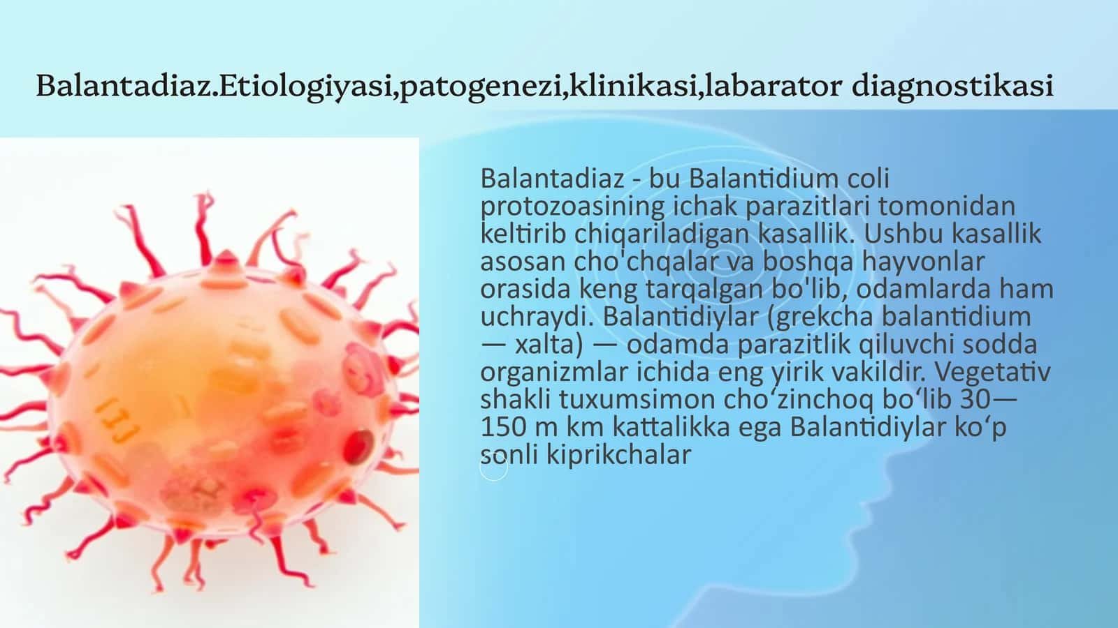 Balantadiaz Etiologiyasi 1