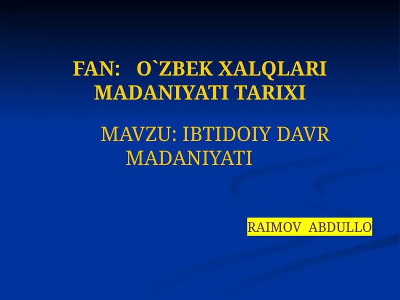 IBTIDOIY DAVR MADANIYATI 1