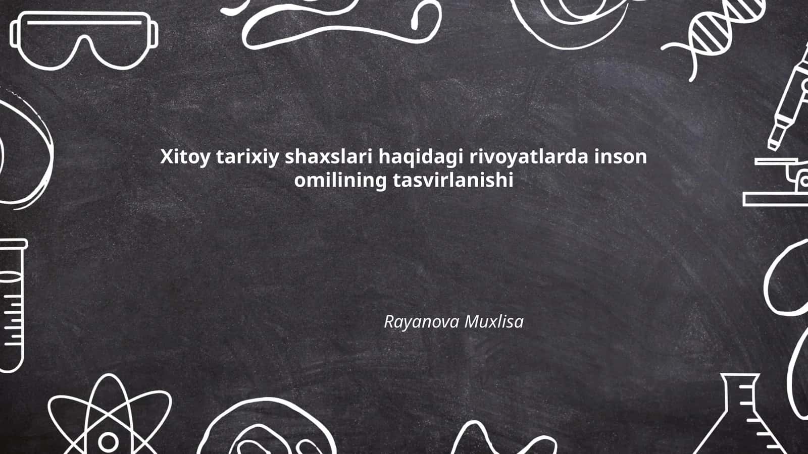 Xitoy tarixiy shaxslari haqidagi rivoyatlarda inson omilining tasvirlanishi 1