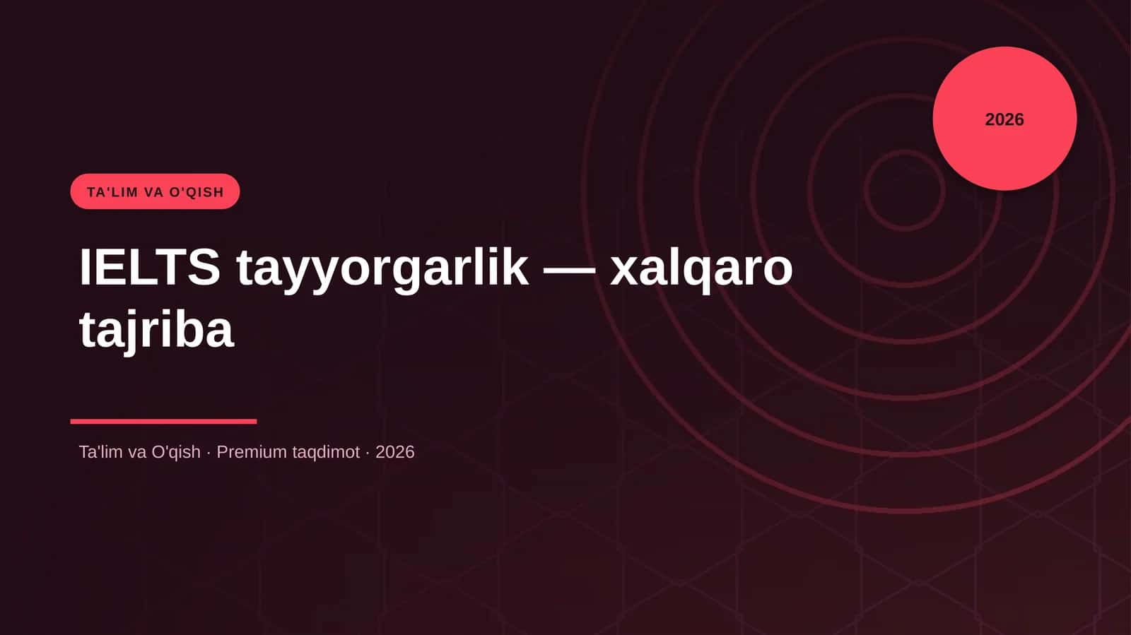 IELTS tayyorgarlik — xalqaro tajriba 1