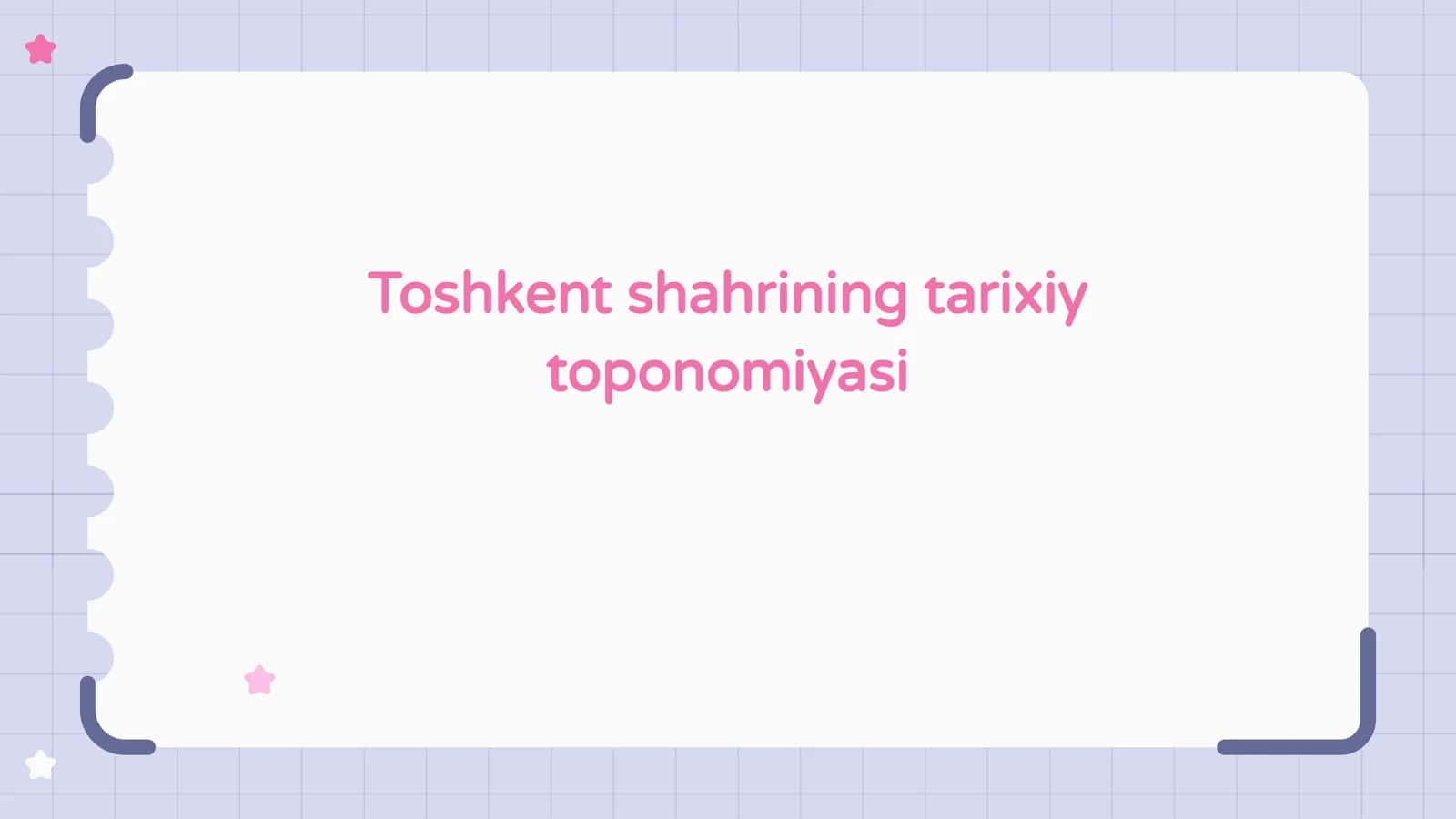 Toshkent shahrining tarixiy toponomiyasi 1
