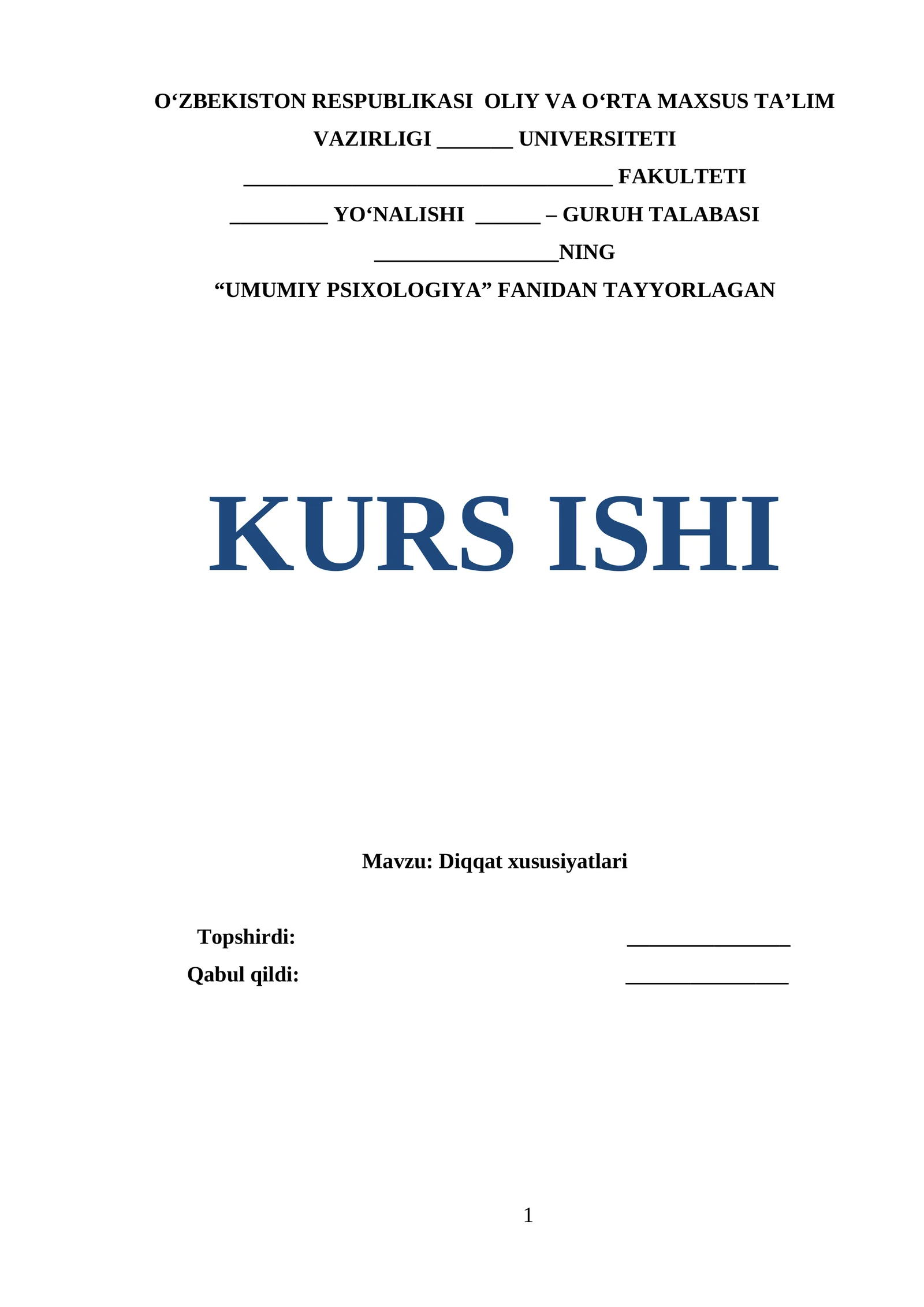 UMUMIY PSIXOLOGIYA FANIDAN TAYYORLAGAN KURS ISHI 1