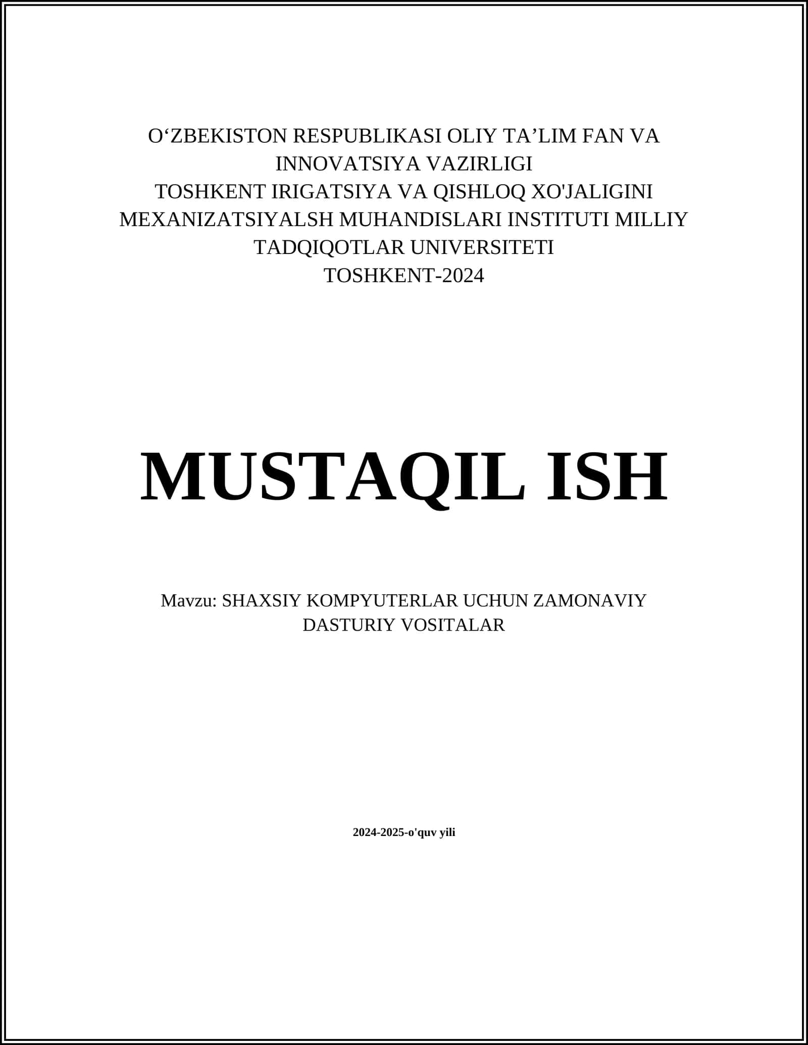 SHAXSIY KOMPYUTERLAR UCHUN ZAMONAVIY DASTURIY VOSITALAR 1