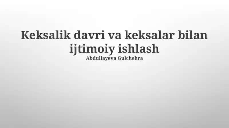 Qariyalar bilan Ijtimoiy Ishning Muammolari va Yechimlari 1