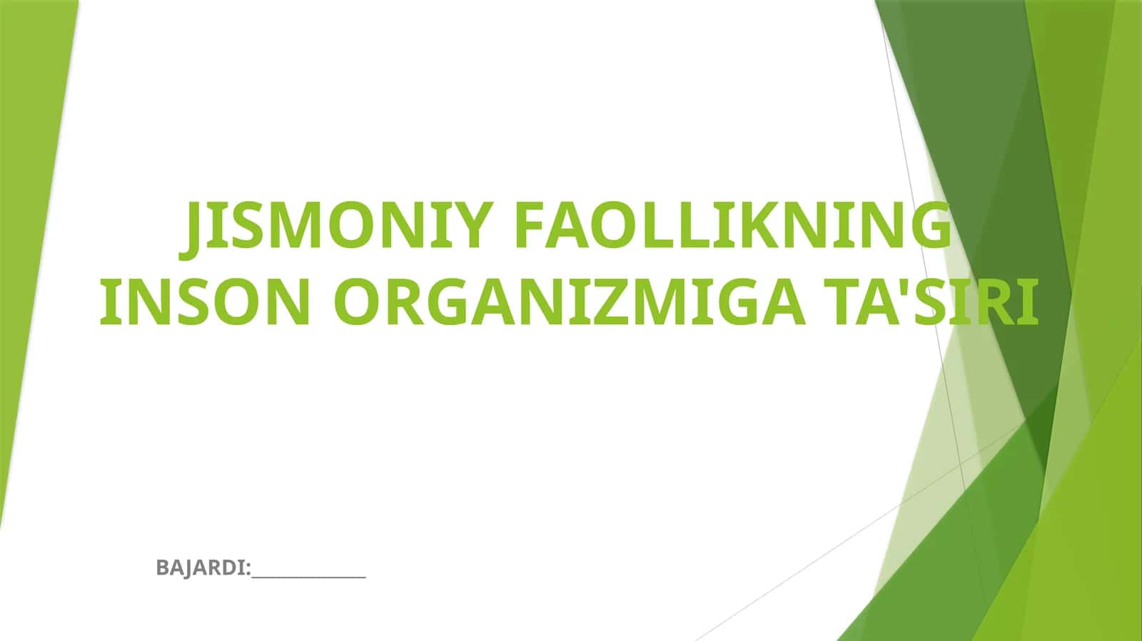 JISMONIY FAOLLIKNING INSON ORGANIZMIGA TA'SIRI 1
