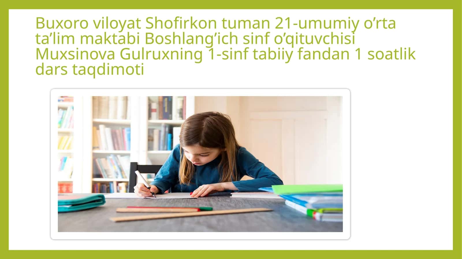 1-sinf tabiiy fandan 1 soatlik dars taqdimoti 1