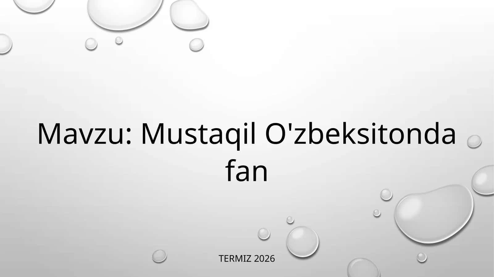 Mustaqil O'zbekistonda fan 1