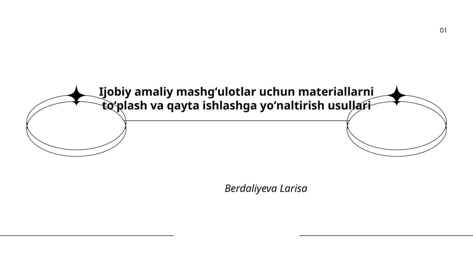 Ijobiy amaliy mashgʻulotlar uchun materiallarni toʻplash va qayta ishlashga yoʻnaltirish usullari 1