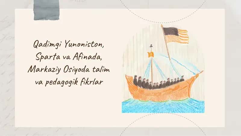 Qadimgi Yunoniston, Sparta va Afinada, Markaziy Osiyoda talim va pedagogik fikrlar 1