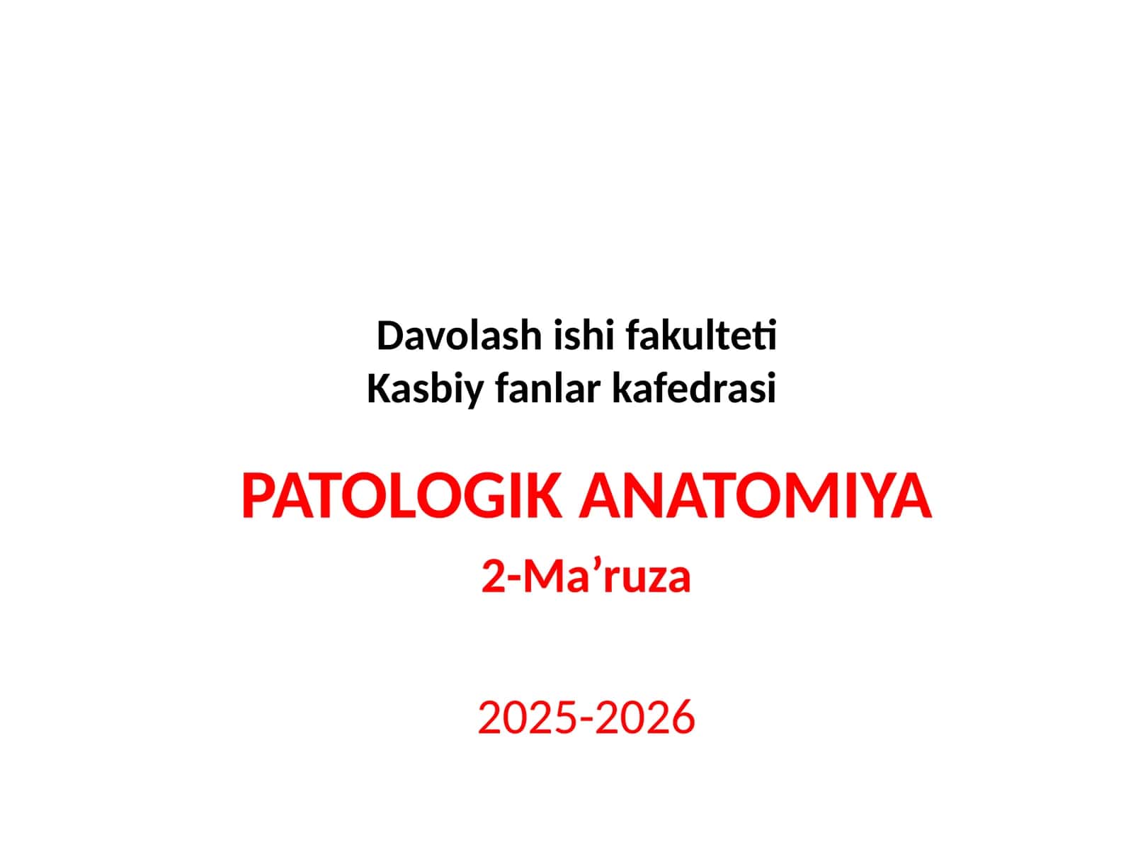 PATOLOGIK ANATOMIYA 2-Ma’ruza 2025-2026 1