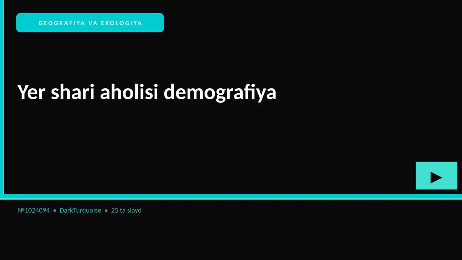 GEOGRAFIYA VA EKOLOGIYA Yer shari aholisi demografiya 1