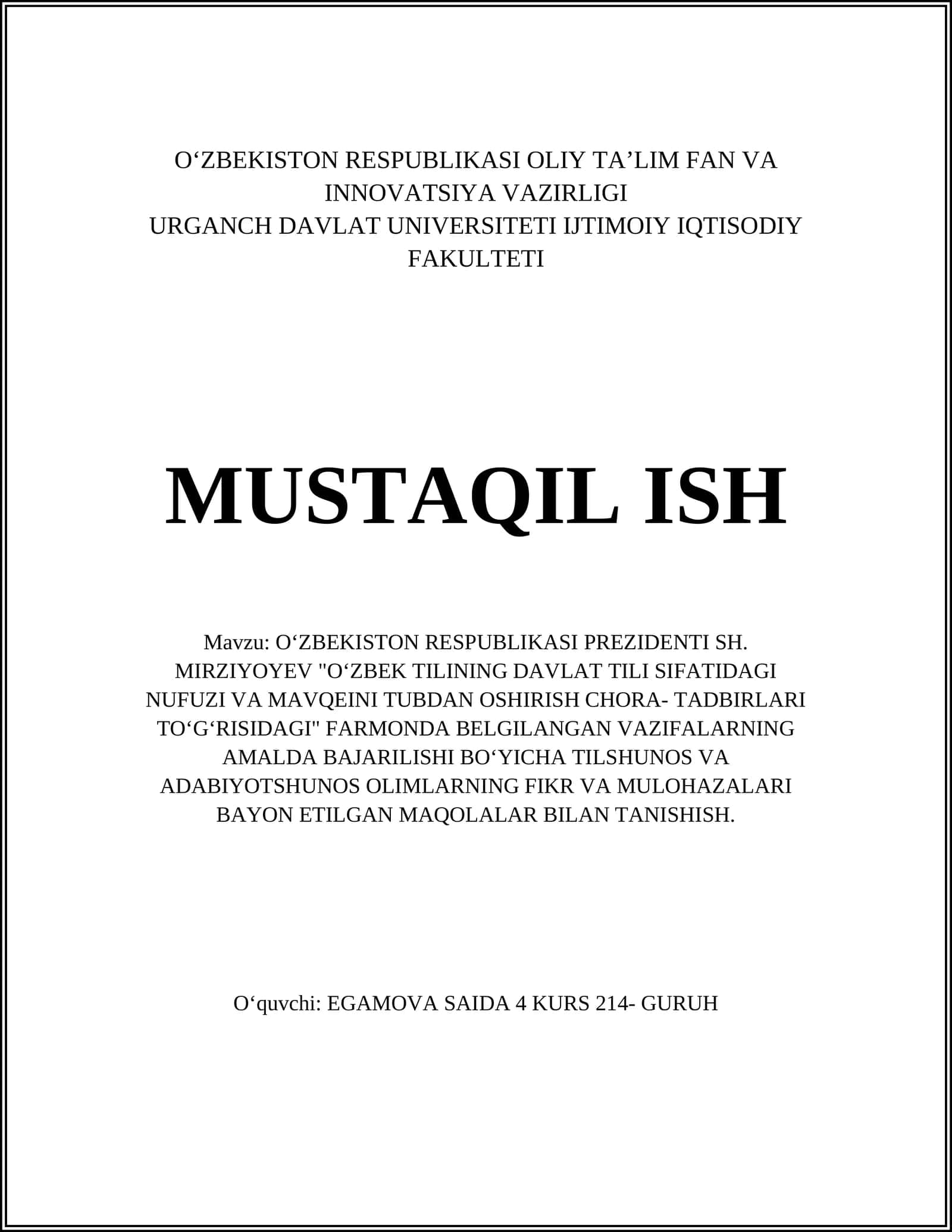 O‘ZBEKISTON RESPUBLIKASI PREZIDENTI SH. MIRZIYOYEV "OʻZBEK TILINING DAVLAT TILI SIFATIDAGI NUFUZI VA MAVQEINI TUBDAN OSHIRISH CHORA- TADBIRLARI TOʻGʻRISIDAGI" FARMONDA BELGILANGAN VAZIFALARNING AMALDA BAJARILISHI BOʻYICHA TILSHUNOS VA ADABIYOTSHUNOS OLIMLARNING FIKR VA MULOHAZALARI BAYON ETILGAN MAQOLALAR BILAN TANISHISH 1