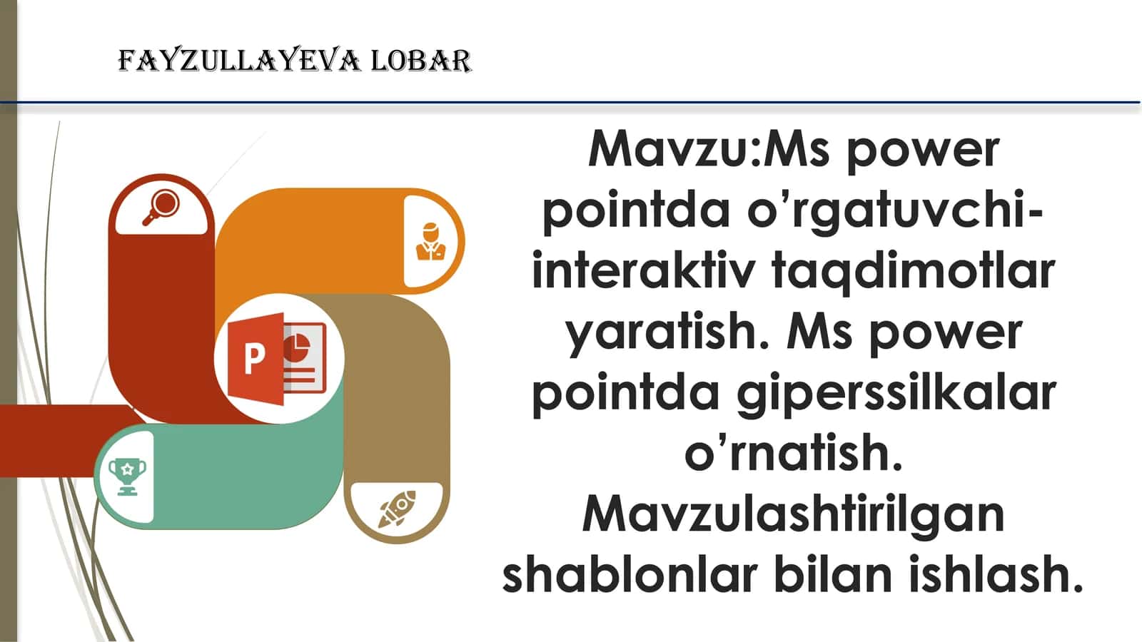Mspowerpointdao’rgatuvchi-interaktivtaqdimotlaryaratish 1