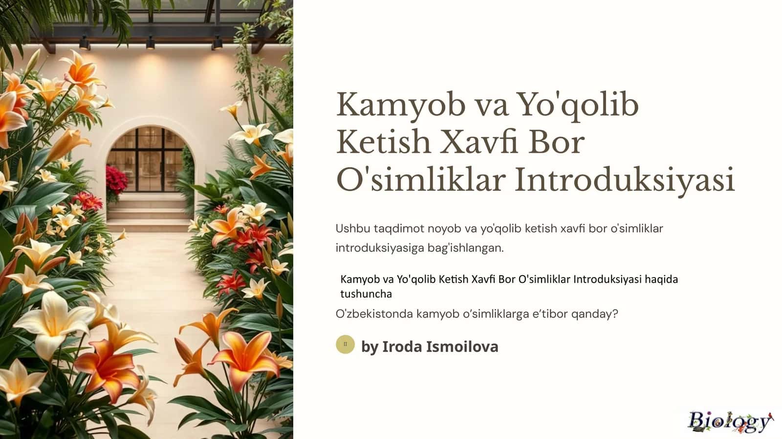 Kamyob va Yo'qolib Ketish Xavfi Bor O'simliklar Introduksiyasi 1