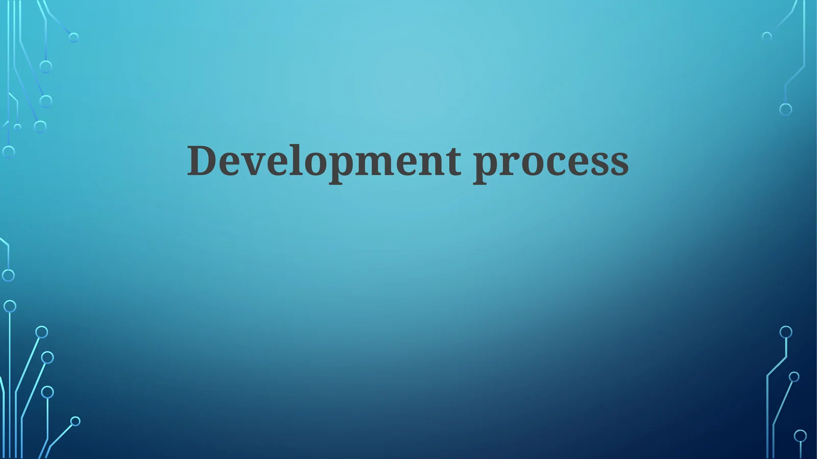 Development process 1
